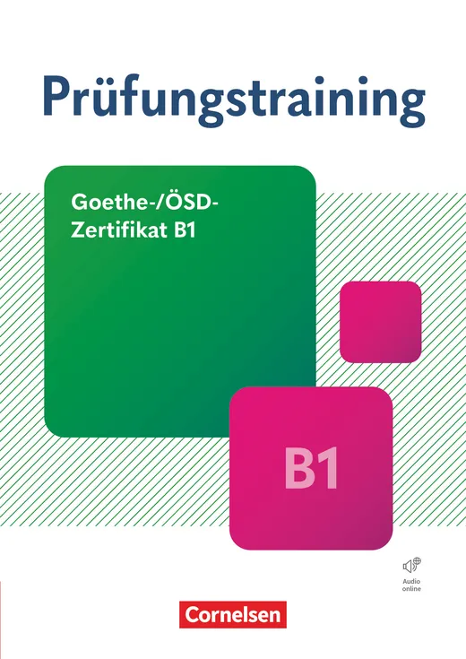 Vedd meg online Prüfungstraining DaF – Goethe-/ ÖSD-Zertifikat B1