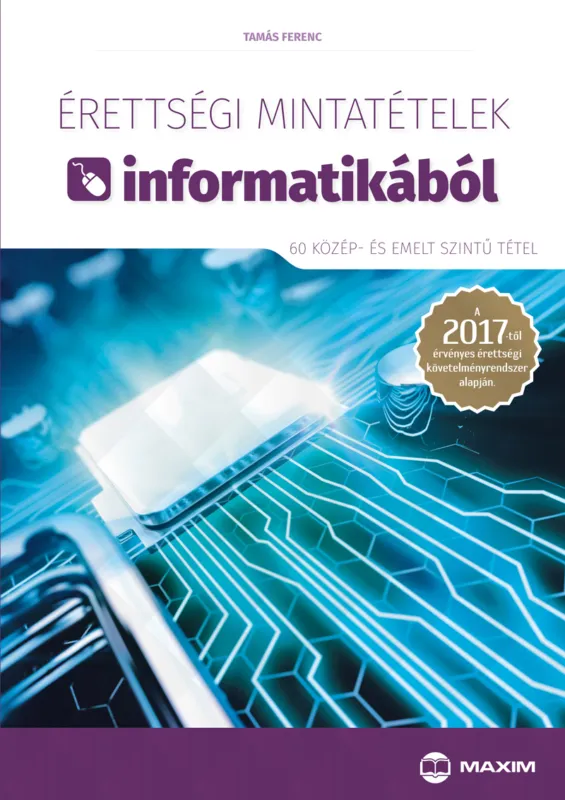 Érettségi mintatételek informatikából (60 közép- és emelt szintű tétel) – 2017-től érvényes Gyors szállítás