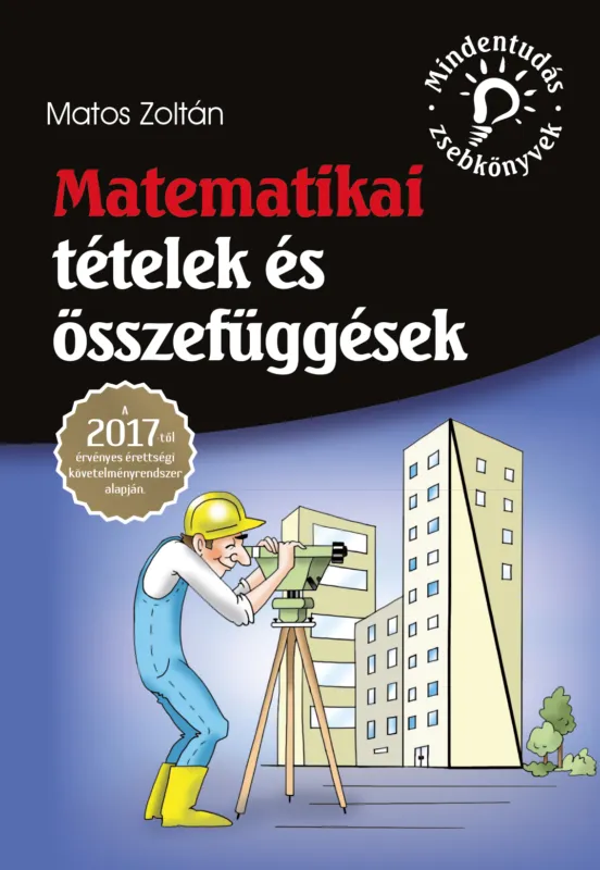 Matematikai tételek és összefüggések – 2017-től érvényes Alacsony ár