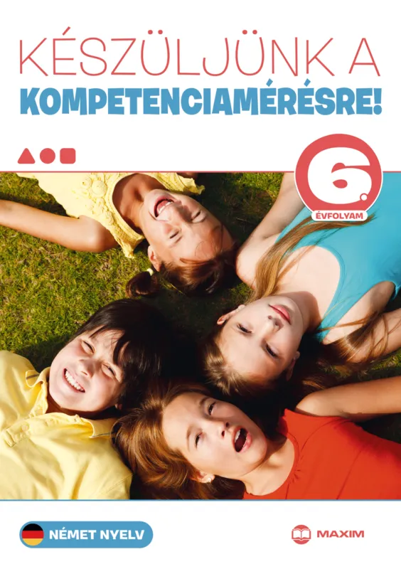 Készüljünk a kompetenciamérésre! Német nyelv 6. évfolyam Különleges ajánlat