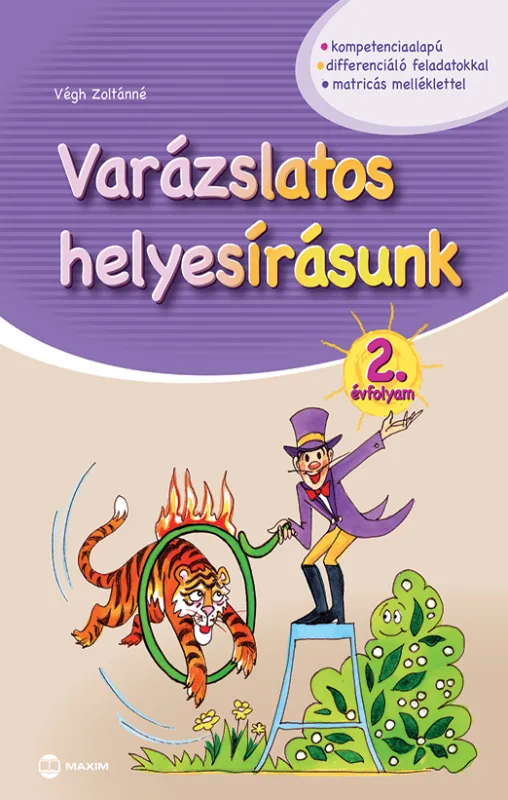 Varázslatos helyesírásunk 2. évfolyam Csak ma
