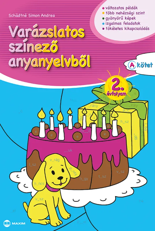Olcsóbb Varázslatos színező anyanyelvből 2. évfolyam – A kötet