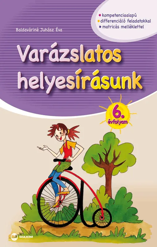 Kihagyhatatlan ajánlat Varázslatos helyesírásunk 6. évfolyam