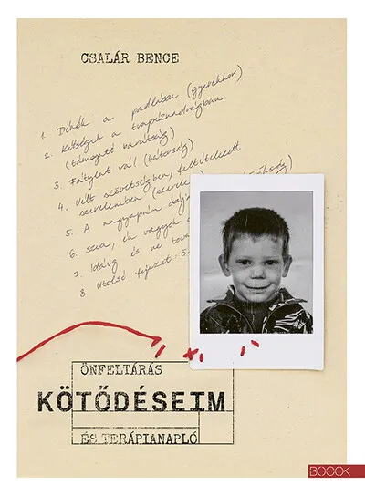 Kötődéseim - Önfeltárás és terápianapló Csak ma