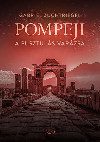 Biztonságos fizetés Pompeji - A pusztulás varázsa